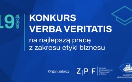 Verba Veritatis 2024. ZPF i Akademia Leona Koźmińskiego nagrodzą najlepsze prace z zakresu etyki biznesu
